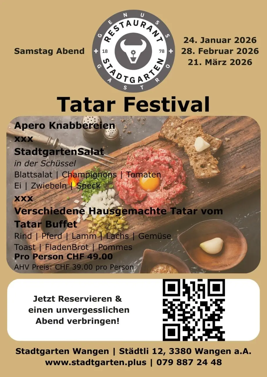 Erlebe am 28.02.2026 einen Abend voller Vielfalt & Genuss beim Tatar Festival! 🎉 Tauche ein in die Welt der exquisiten Geschmäcker und lass dich von unserem Tatar Buffet verzaubern. 🍽️

Sichere dir jetzt deinen Platz und sei Teil dieses unvergesslichen Erlebnisses! ✨ Jetzt reservieren und Tatar Buffet erleben! 🥩
https://stadtgarten.plus/tatar-festival/

#tatarfestival #vielfalt #genuss #buffetliebe #kulinarik #schweiz #jetztreservieren