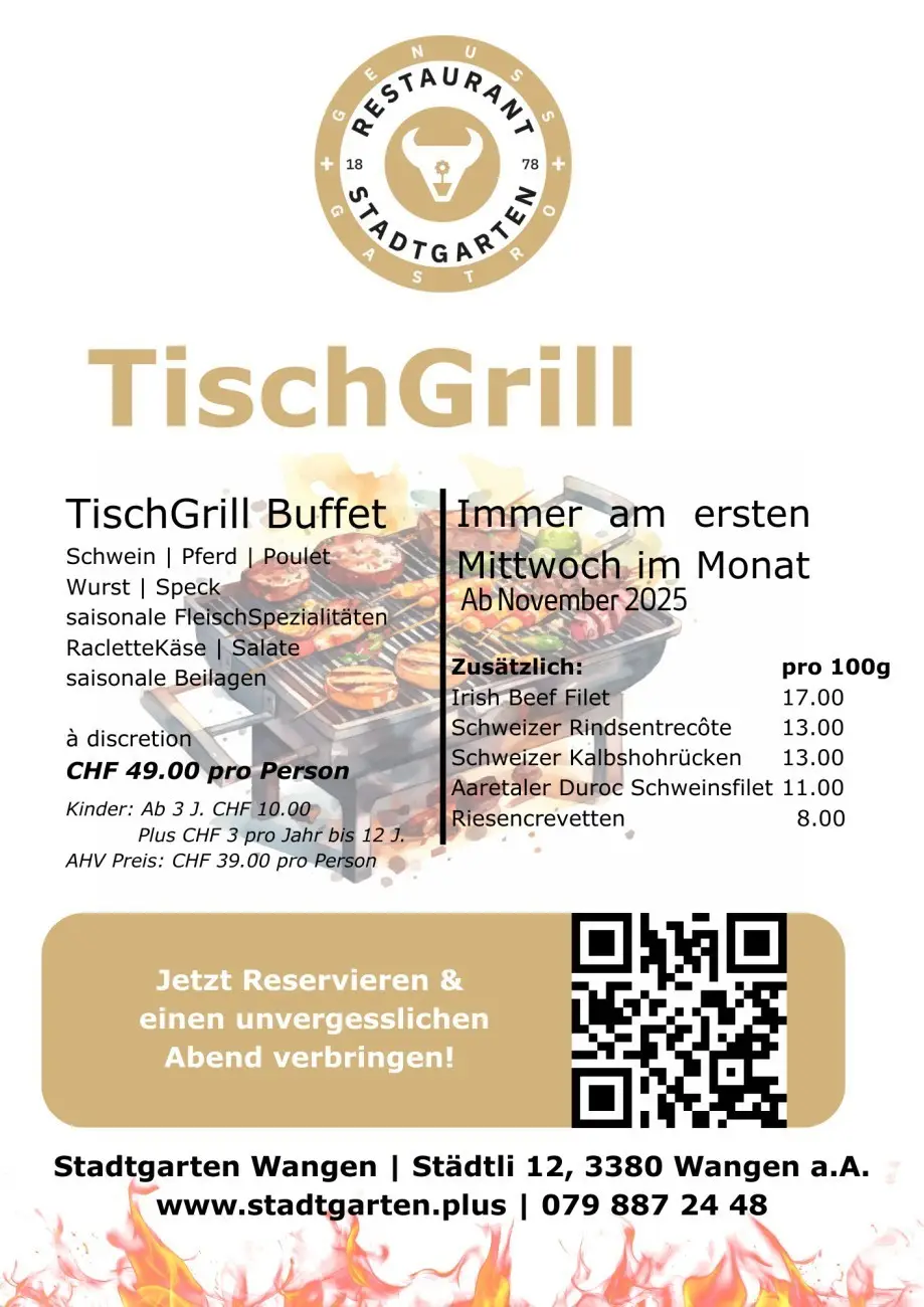🍽️ Entdecke das NEUeste Highlight im Stadtgarten: TischGrill à discretion ab November 2025! 🔥
Jeden ersten Mittwoch des Monats kannst du mit deinen Freunden und deiner Familie unbegrenzt grillieren und geniessen. Stell dir vor, saftiges Fleisch, frisches Gemüse & Salate, würziger Raclettekäse und saisonale Beilagen! – Und das Beste: du grillierst alles direkt am Tisch genauso wie du es am Liebsten magst! 🤩
Reserviere jetzt und erlebe einen unvergesslichen Abend voller Geschmack und Freude. Lass die Grillparty beginnen! 🎉
https://stadtgarten.plus/tischgrill-buffet-a-discretion-steakhaus-restaurant/
#tischgrill #neuevent #genuss #abenteuer #schweiz #grillspass #abnovember2025